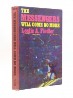 The Messengers Will Come No More (Signed copy)