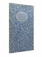 William Morris, C R Ashbee and the Arts & Crafts