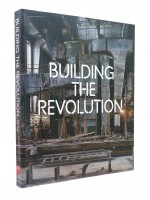 Building the Revolution