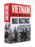 Vietnam, An Epic Tragedy 1945–1957 (Signed copy)