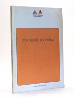 Our Secret Economy