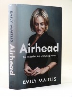 Airhead, The Imperfect Art of Making News (Signed copy)