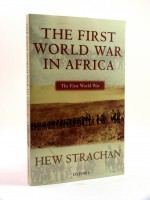 The First World War in Africa (Signed copy)