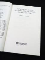 Catholicism, Sexual Deviance, and Victorian Gothic Culture
