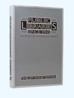 Public Libraries Since 1945 (Signed copy)