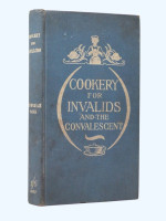 Cookery for Invalids and the Convalescent