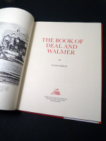 The Book of Deal and Walmer (Signed copy)