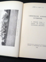 Greenbank School, Liverpool, 1888 to 1912, A Memoir
