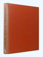 Nouvel Atlas de Champignons, Volume 1