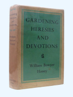 Gardening Heresies and Devotions (Signed copy)