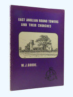 East Anglian Round Towers and Their Churches (Signed copy)