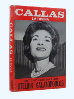 Maria Callas La Divina. Art That Conceals Art
