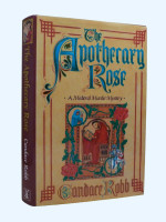 The Apothecary Rose (Signed first edition)