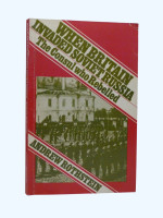 When Britain Invaded Soviet Russia