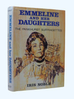 Emmeline and Her Daughters, The Pankhurst Suffragettes