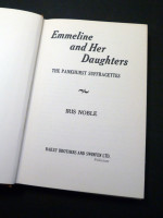 Emmeline and Her Daughters, The Pankhurst Suffragettes