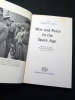War and Peace in the Space Age