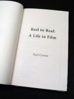Reel to Real, A Life in Film (Signed first edition)