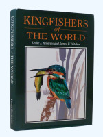 Kingfishers of the World (Signed first edition)