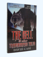 The Cell and Other Transmorphic Tales (Multi-signed copy)