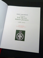 Swift and Bold; A Portrait of The Royal Green Jackets 1966&ndash;2007