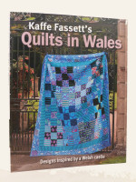 Kaffe Fassett's Quilts in Wales (Signed first edition)