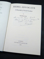 Rebel Advocate, A Biography of Gerald Gardiner (1983, signed first edition)