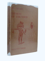 Thorns of Thunder, Selected Poems (1936, first edition)