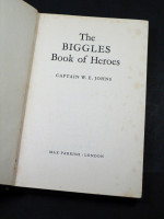 The Biggles Book of Heroes (1959, first edition)