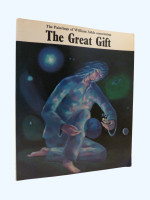 The Paintings of William Arkle concerning The Great Gift (Signed copy)