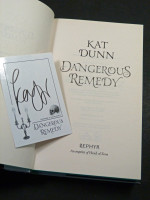 Dangerous Remedy (Signed bookplate, 2020 first edition)