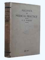 Alcohol in Medical Practice (1925, first edition)