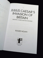 Julius Caesar's Invasion of Britain (Signed first edition, 2018)
