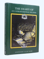 The Diary of an Unprofessional Soldier (Signed copy)