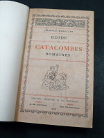 Guide des Catacombes Romaines (1900)