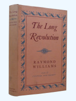 The Long Revolution (1961, first edition)