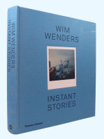 Wim Wenders: Instant Stories (2017, first edition)