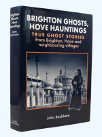 Brighton Ghosts, Hove Hauntings (2001, first edition)
