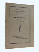 The Symbolic Life, A Seminar Talk given on 5th April 1939