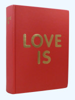 Love Is... signed by Scottish artist & poet Robert Montgomery