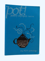 THE POT! (Poetry Olympics Twenty05) (Signed first edition)