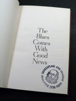 The Blues Comes with Good News (2019, first edition)
