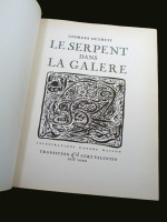 Le Serpent dans la Galere (1945, limited edition)