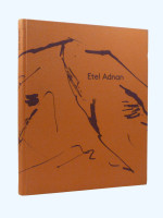 Etel Adnan: Paintings, Drawings, Tapestries (2012, first edition)