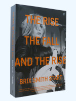 The Rise, The Fall, and the Rise (2016, signed copy)