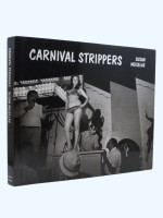 Carnival Strippers (2003, second edition)