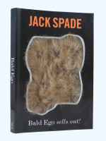 Bald Ego No. 3; Jack Spade: Bald Ego Sells Out!