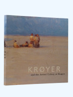 Kroyer and the Artists' Colony at Skagen