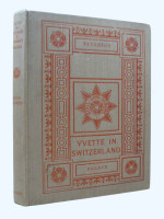 Yvette in Switzerland and Titania's Palace (Signed first edition)